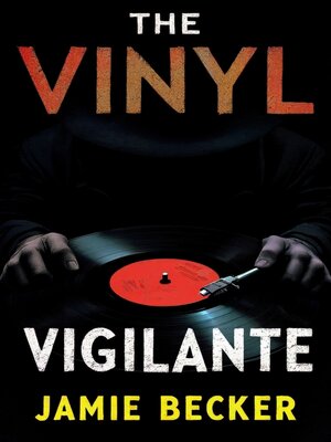 cover image of The Vinyl Vigilante